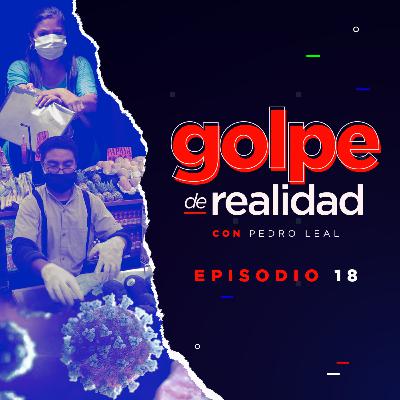 #18: El espejismo de los 2 millones de empleos y la letalidad del COVID-19.