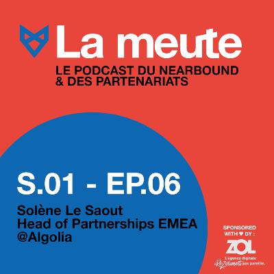 La meute - épisode 6 : Solène Le Saout - Algolia