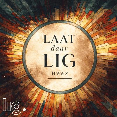 353. Laat Daar Lig Wees (6): "Medegelowiges - Saam is die Weg"