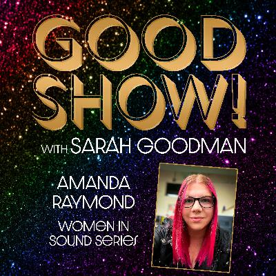 Amanda Raymond: Women in Sound Series