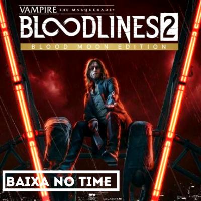 #8 Novos Problemas para Vampire The Masquerade Bloodlines 2 #8 Novos Problemas para Vampire The Masquerade Bloodlines 2
