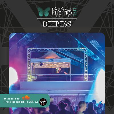 Check This Sound - DEEPESS - Live aux JEUDIS ELECTRO 2025 (2025-09-20)