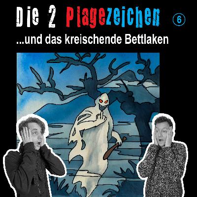 ...und das kreischende Bettlaken (06)