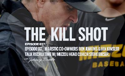 Episode 017 / Ian Kinsler & Mizzou Head Baseball coach Steve Bieser talk Recruiting.
