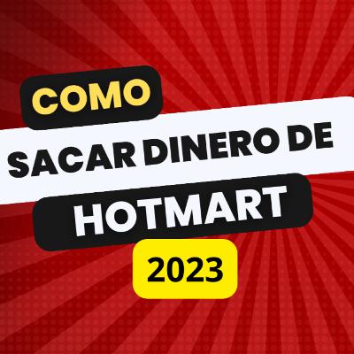 COMO SACAR PLATA DESDE HOTMART DESDE ECUADOR| 2023 ACTUALIZADO