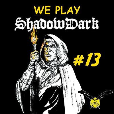 ShadowDark Diablerie Ep 13 "Wizardry and Lore Bound" ShadowDark Diablerie Ep 13 "Wizardry and Lore Bound"