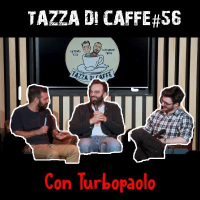 Creatività e Lavori Veri con Turbopaolo | Tazza di Caffè #56