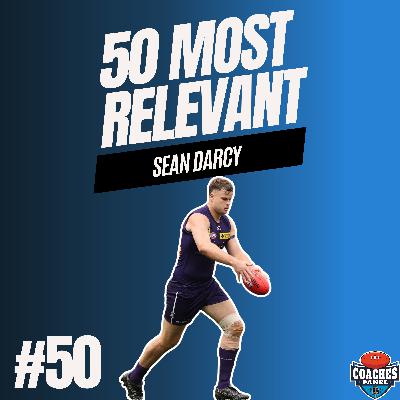 #50 Most Relevant | Sean Darcy
