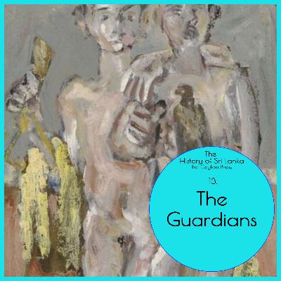 13. The Guardians 13. The Guardians