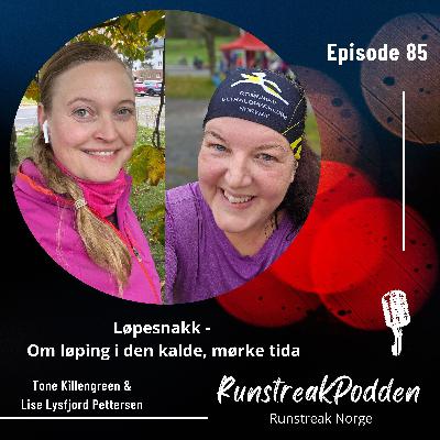 #85 - Løpesnakk- Den mørke, kalde tida