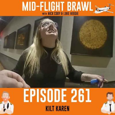 EPISODE 261- KILT KAREN