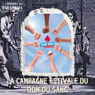 La Campagne Estivale du Don du Sang