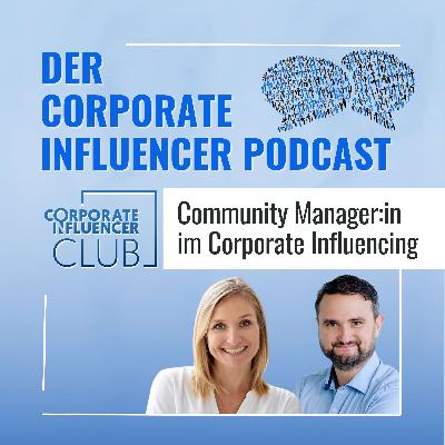 Community-Management als Herz von Corporate Influencer Initiativen