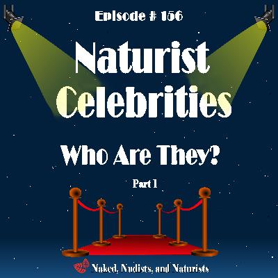 Ep. 156 - Famous NAKED People! - Part 1 (Frank/Lisa #24) Ep. 156 - Famous NAKED People! - Part 1 (Frank/Lisa #24)