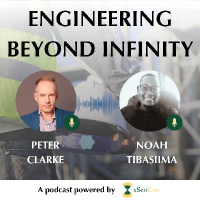 EP.4 Engineering Beyond Infinity - Noah Tibasiima