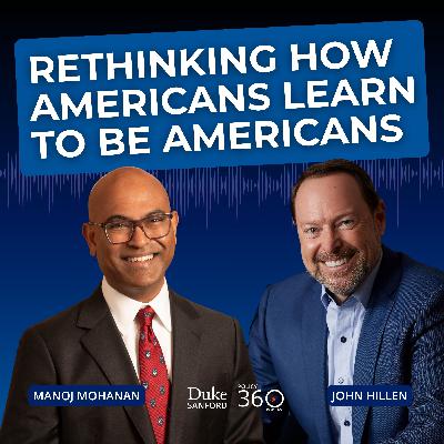 Ep. 170 Rethinking How Americans Learn to Be Americans