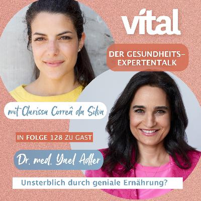Genial ernährt! Klüger essen, entspannter genießen, besser leben - unsterblich durch geniale Ernährung?
