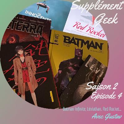 Batman Infinite, Léviathan, Red Rocket... Avec Gutav