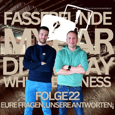 Folge 22: Eure Fragen, unsere Antworten