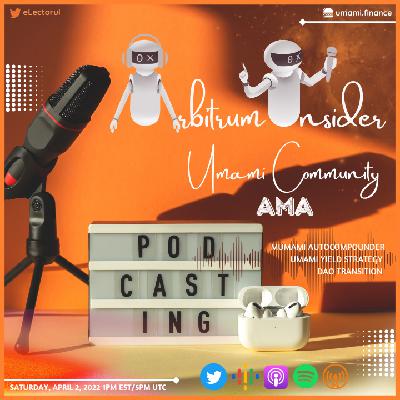 Umami Finance Community AMA – April, 02 2022