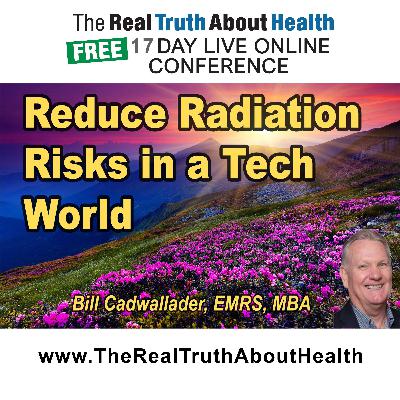 Easy Solutions for Reducing Your Radiation Exposure in a High Tech World