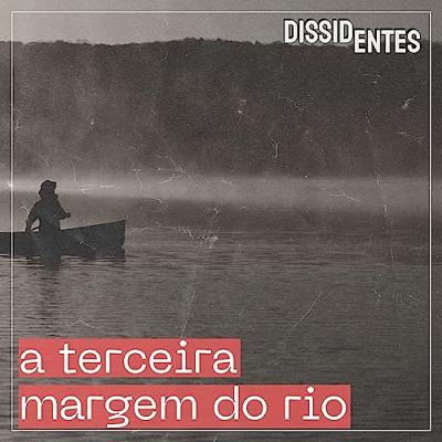 A Terceira Margem Do Rio - João Guimarães Rosa