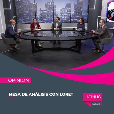 Mesa de Análisis con Loret: Carolina Hernández, Lorena Becerra, Lorenzo Córdova y Jesús Silva-Herzog