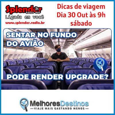 Dicas De Viagem Melhores Destinos - Sentar no fundo do avião pode render upgrade para executiva ou primeira classe? Dicas De Viagem Melhores Destinos - Sentar no fundo do avião pode render upgrade para executiva ou primeira classe?