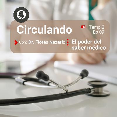 El poder del saber médico. El poder del saber médico.