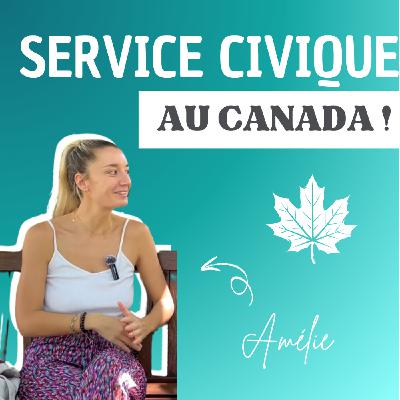 Vivre au Canada : 1 an de service civique à Montréal avec Amélie