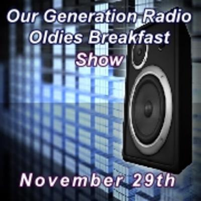 Episode 212: Oldies Breakfast Show 29th November
