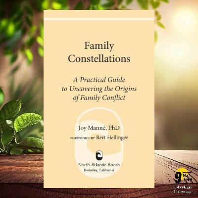 [Review] Family Constellations (Joy Manne Ph.D.) Summarized