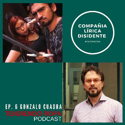 Ep. 6 Gonzalo Cuadra Ep. 6 Gonzalo Cuadra