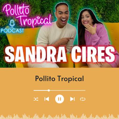 Sandra Cires ART, cuanto gana en YouTube y porque no tiene hijos - PODCAST Capítulo 8 - Temporada 1