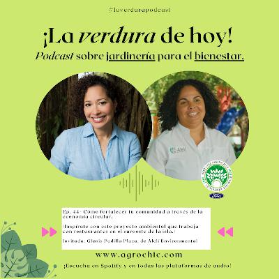 E. 44 - Cómo fortalecer tu comunidad a través de la economía circular. ¡Inspírate con este proyecto ambiental!