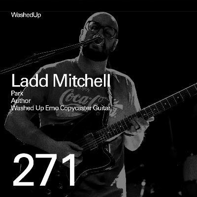 #271 - Ladd Mitchell (Park) #271 - Ladd Mitchell (Park)