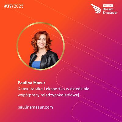SEZON II #EP11 - Paulina Mazur