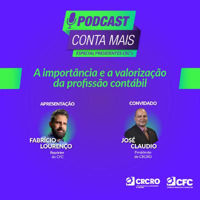 Especial Presidentes CRCs - A Importância e a Valorização da Profissão Contábil - Programa #04