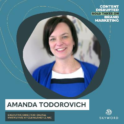 Cleveland Clinic’s Pioneering Approach to Content Marketing + AI with Amanda Todorovich Cleveland Clinic’s Pioneering Approach to Content Marketing + AI with Amanda Todorovich