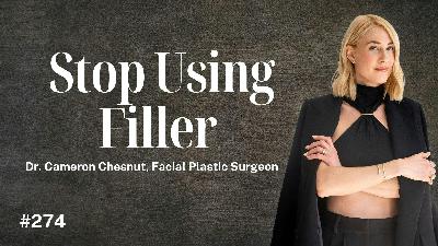 Botox, Fat Transfers & Microplastics: The Future of Clean Plastic Surgery | Dr. Cameron Chesnut