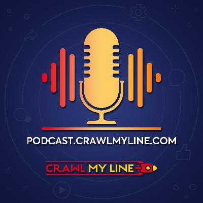 Welcome to Crawl My Line - Digital marketing Podcast Welcome to Crawl My Line - Digital marketing Podcast