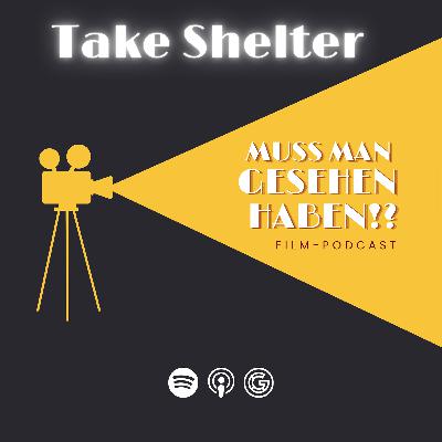Take Shelter Take Shelter