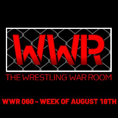 WWR 060 - Week of August 18th ft. Marc Abrigo WWR 060 - Week of August 18th ft. Marc Abrigo