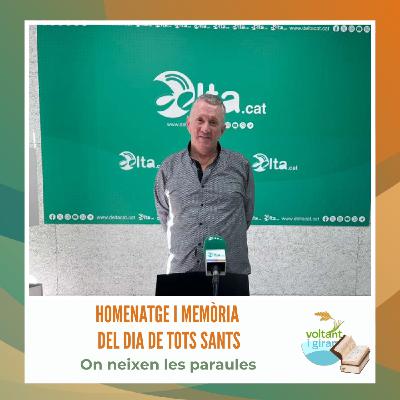 Homenatge i memòria del dia de Tots Sants Homenatge i memòria del dia de Tots Sants