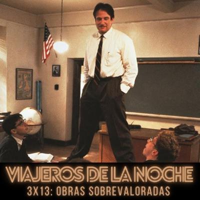 VDLN – 3X13: Obras sobrevaloradas