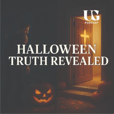 Halloween: Biblical Wisdom for Christians | Under God Ep 223