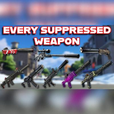 Ranking EVERY SUPPRESSED WEAPON In FORTNITE HISTORY From WORST To BEST Ranking EVERY SUPPRESSED WEAPON In FORTNITE HISTORY From WORST To BEST