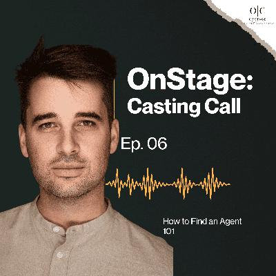 Episode 6: Finding the Right Agent & What They Don’t Tell You