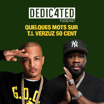 Verzuz T.I. vs 50 Cent : est-ce que le duel est crédible ?
