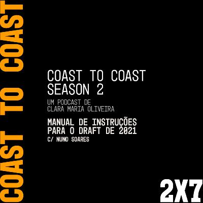 2x7 - Manual de instruções NBA Draft 2021 | Nuno Soares